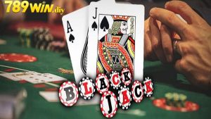 Sơ lược về game bài Blackjack 