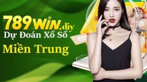 Dự đoán xổ số miền Trung tại 789Win